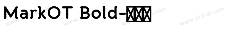 MarkOT Bold字体转换